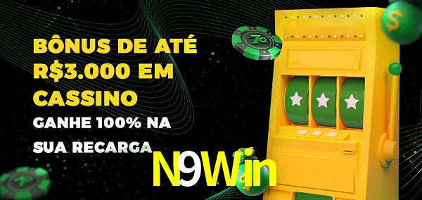 N9Win melhor bônus de depósito